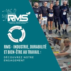 RMS – Industrie, durabilité et bien-être au travail : découvrez notre engagement !